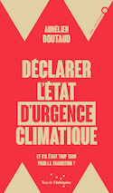 Déclarer l'état d'urgence climatique